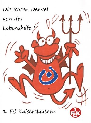 Roten Teufel von der Lebenshilfe